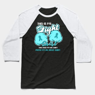 this is my fight cervical cancer shirt Baseball T-Shirt